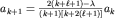 $a_{k+1}=frac{2(k+ell +1)-lambda}{(k+1)[k+2(ell +1)]}a_k$