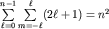 $sumlimits_{ell=0}^{n-1}sumlimits_{m=-ell}^{ell}(2ell+1)=n^2$