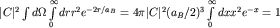 $|C|^2int dOmegaintlimits_{0}^{infty}drr^2e^{-2r/a_B}=4pi |C|^2(a_B/2)^3intlimits_{0}^{infty}dxx^2e^{-x}=1$