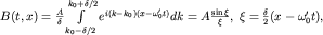 $B(t,x)=frac{A}{delta}intlimits_{k_0-delta/2}^{k_0+delta/2} e^{i(k-k_0)(x-omega_0't)}dk = Afrac{sinxi}{xi}, ; xi=frac{delta}{2}(x-omega_0't),$