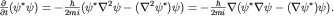 $frac{partial}{partial t}(psi^*psi)=-frac{hbar}{2mi}(psi^*nabla^2psi-(nabla^2psi^*)psi)=-frac{hbar}{2mi}nabla(psi^*nablapsi-(nablapsi^*)psi).$