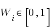 W_i in [0,1]